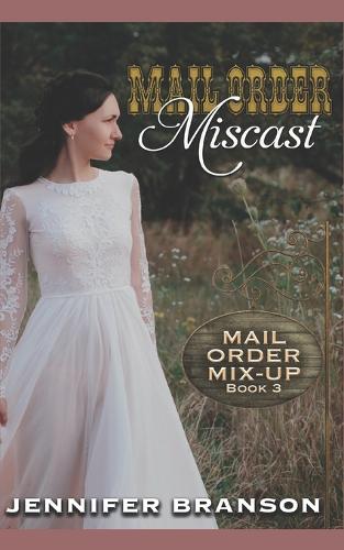 Mail Order Miscast