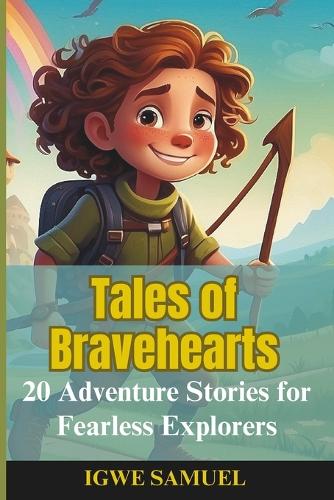 Tales Of Bravehearts