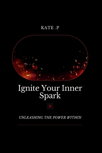 Ignite Your Inner Spark