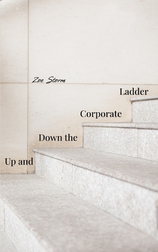 Up and Down the Corporate Ladder