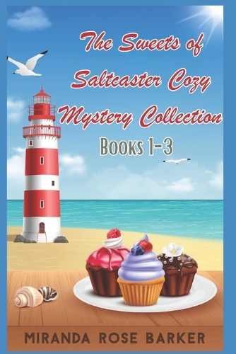 The Sweets of Saltcaster Cozy Mystery Collection