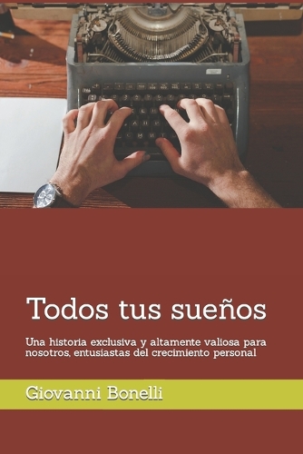 Todos tus sueños