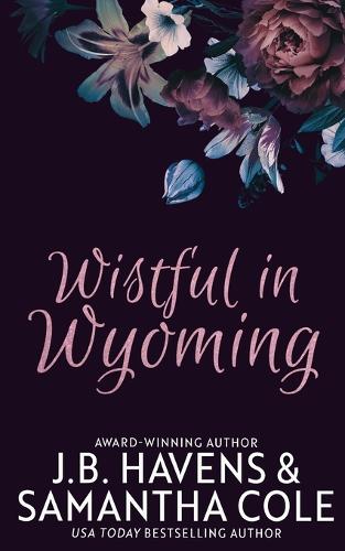 Wistful in Wyoming