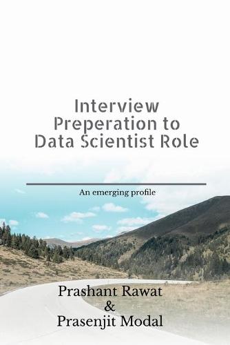 Interview Preperation to Data Scientist Role