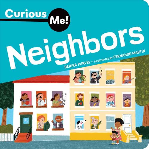 Curious Me!® Neighbors