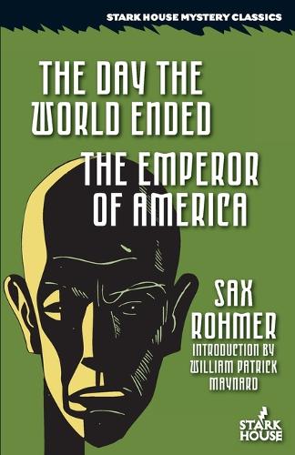 The Day the World Ended / The Emperor of America
