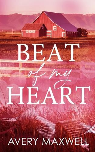 Beat of My Heart