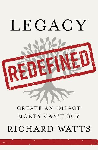 Legacy Redefined