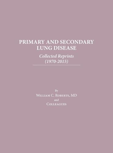 Primary and Secondary Lung Disease