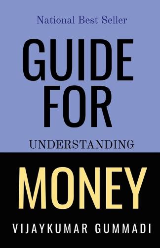 Guide for Understanding Money