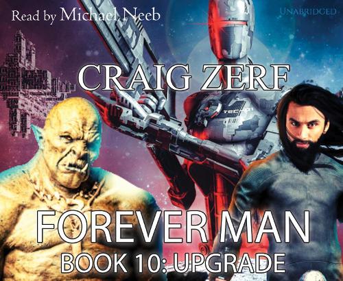 The Forever Man: Upgrade