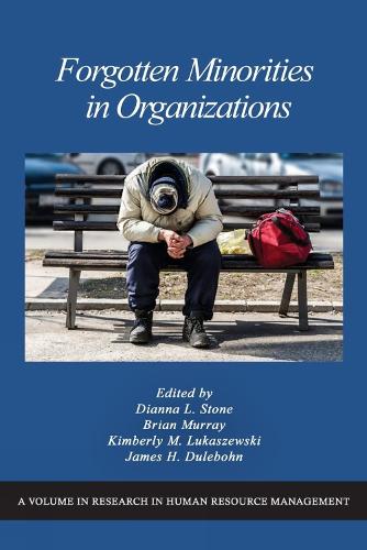 Forgotten Minorities in Organizations