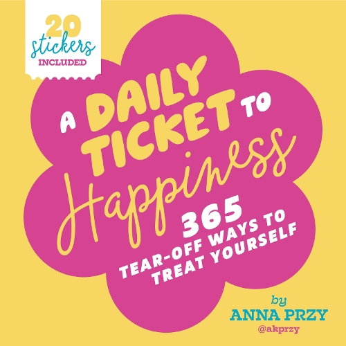 A Daily Ticket to Happiness