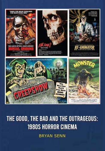 The Good, The Bad, and the Outrageous