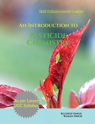 An Introduction to Pesticide Chemistry