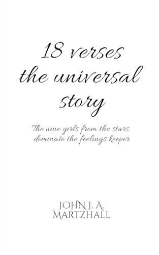 18 Verses the universal story