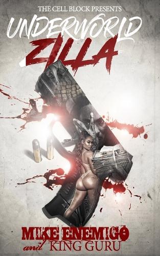 Underworld Zilla