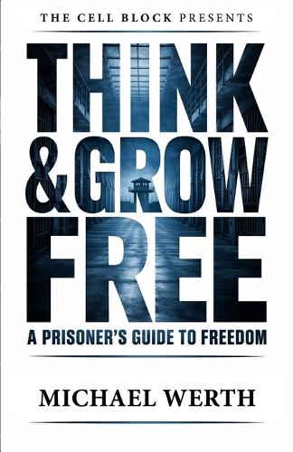 Think & Grow Free