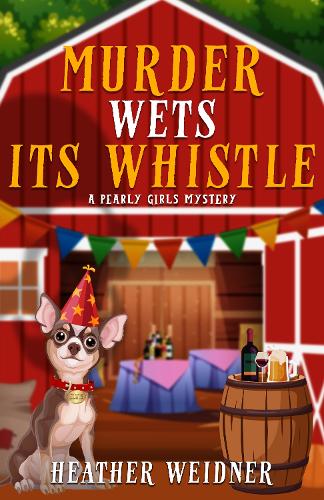 Murder Wets Its Whistle