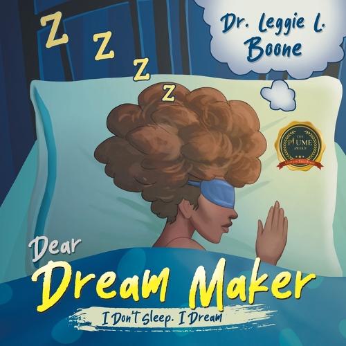 Dear Dream Maker