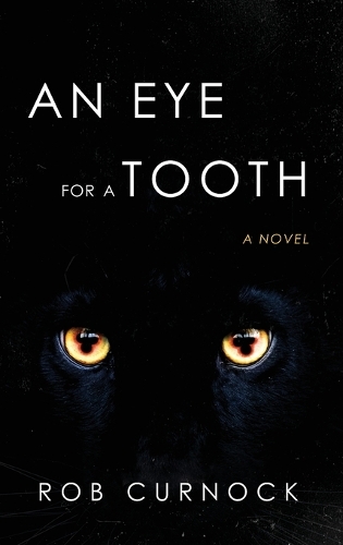 An Eye for a Tooth