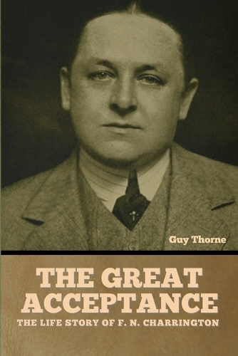 The Great Acceptance