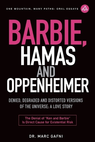 Barbie, Hamas and Oppenheimer