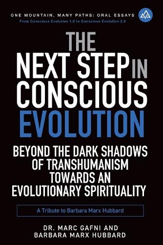 The Next Step in Conscious Evolution