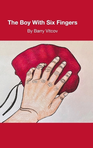 The Boy with Six Fingers