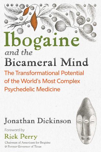 Ibogaine and the Bicameral Mind