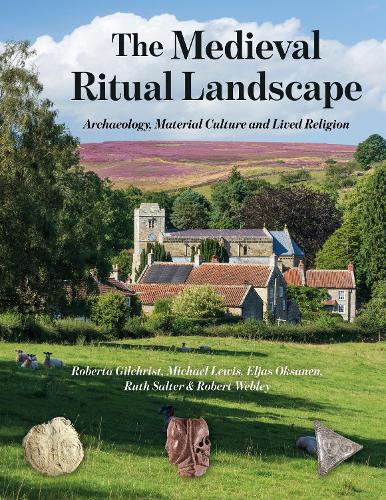 The Medieval Ritual Landscape