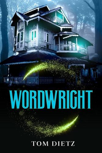 Wordwright (The Soulsmith Trilogy)