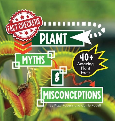Plant Myths & Misconceptions