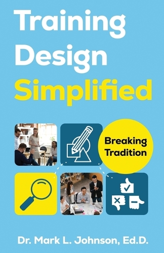 Training Design Simplified