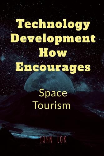 Technology Development How Encourages