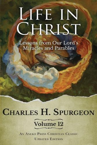 Life in Christ Vol 12
