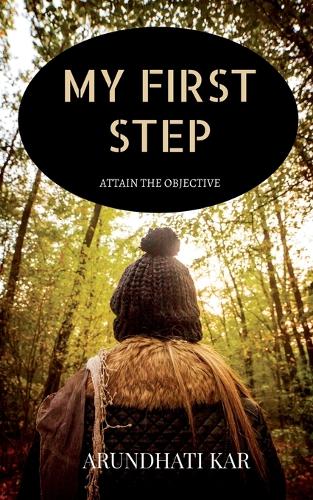 my first step