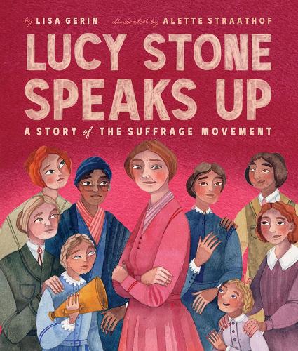 Lucy Stone Speaks Up