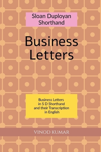 Sloan Duployan Shorthand Business Letters