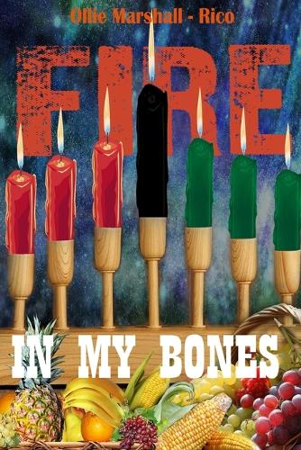 Fire In My Bones