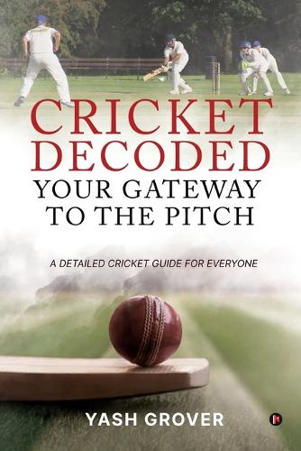 Cricket Decoded