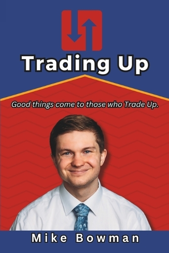 Trading Up