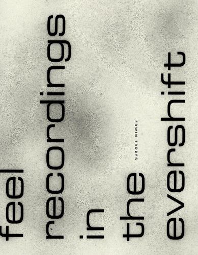 feel recordings in the evershift