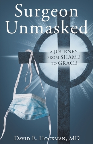 Surgeon Unmasked