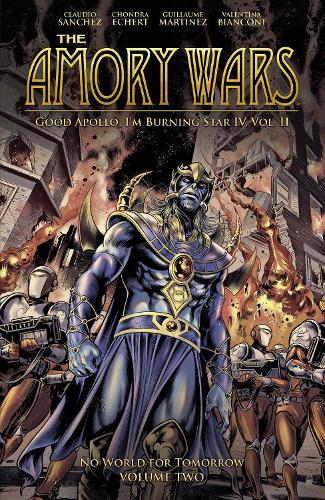 The Amory Wars: No World for Tomorrow Vol. 2