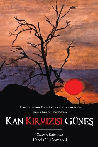 Kan Kirmizisi Güneş