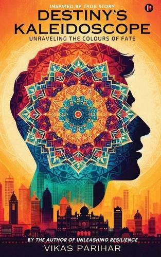 Destiny's Kaleidoscope