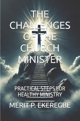The Challenges of the Church Minister
