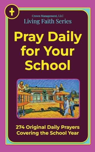 Pray Daily for Your School