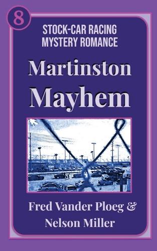 Martinston Mayhem